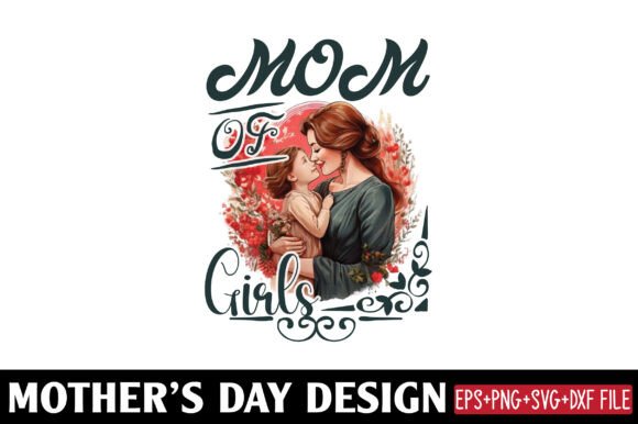 A Professional Review of Mom of Girls Embroidery
