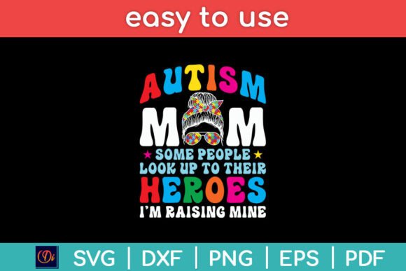 Autism Mom Raising Hero: A Groovy Messy Bun