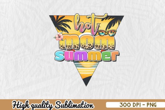 Hot Mom Summer: A Designer's Look at the PNG