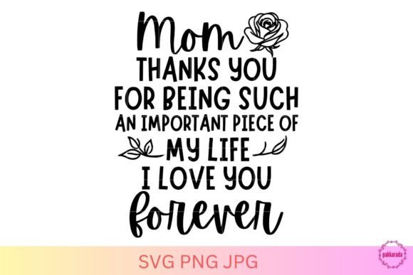 Love Mom Forever, Mother’s Endless Love