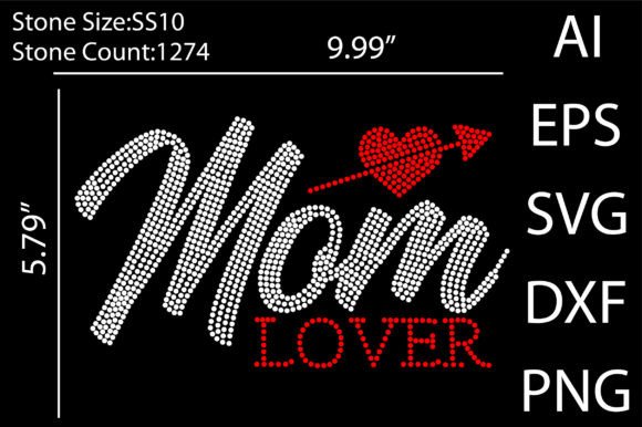 Mom Lover Rhinestone Template