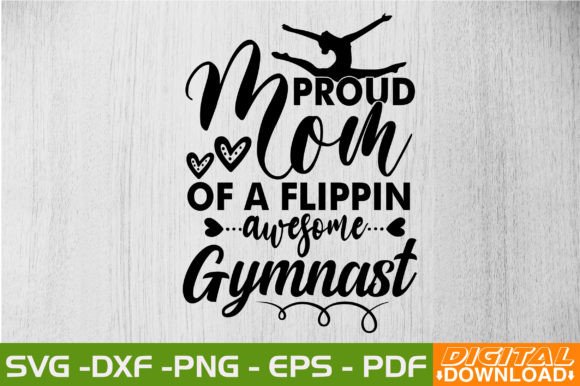 Proud Mom of a Flippin Awesome Gymnast